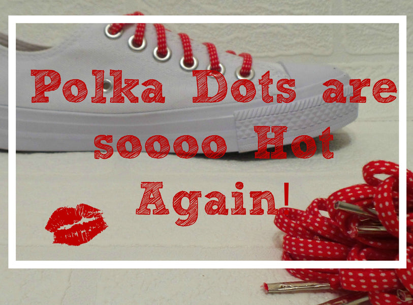 Who doesn't like a Polka Dot!